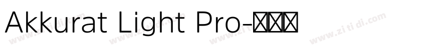 Akkurat Light Pro字体转换